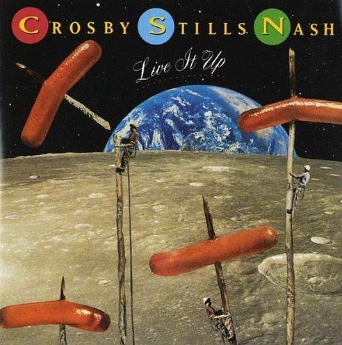 Crosby, Stills & Nash - Live it Up